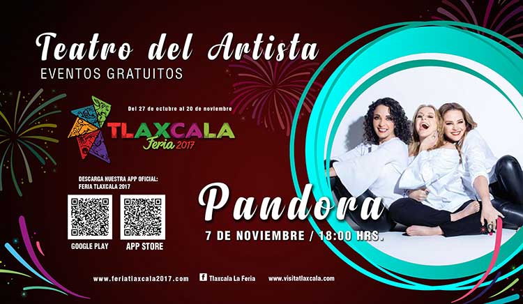Deleitará Pandora al público tlaxcalteca en la Feria Tlaxcala 2017