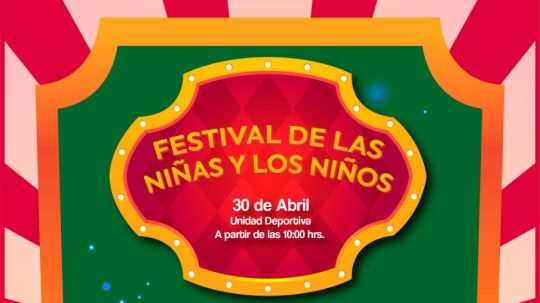 Invita ayuntamiento de Huamantla al festival de las niñas y los niños