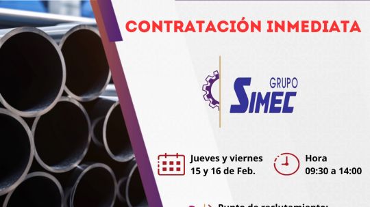 Anuncia grupo SIMEC oportunidad de empleo en Huamantla