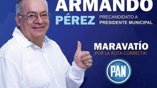 Asesinan a balazos al precandidato del PAN a la presidencia municipal de Maravatío, Michoacán