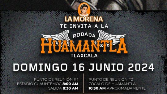 Ayuntamiento de Huamantla y empresa La Morena invitan a rodada motociclista por el día del padre