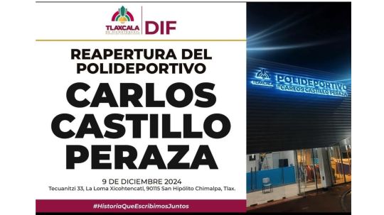 Polideportivo Carlos Castillo Peraza reabre sus puertas en Tlaxcala