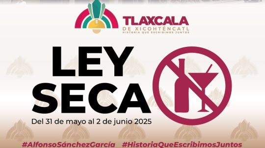El Municipio de Tlaxcala aplicará Ley Seca para garantizar una jornada electoral pacífica