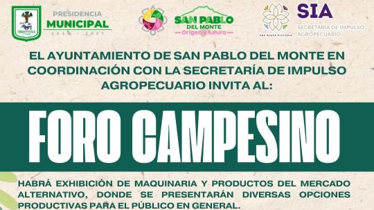 Convocan a participar en Foro Campesino en San Pablo del Monte el 9 de marzo