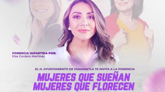 Impulsa gobierno de Huamantla reflexión y empoderamiento femenino con ponencia mujeres que sueñan, mujeres que florecen