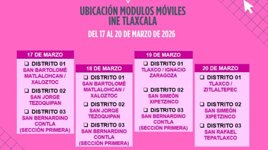 INE instalará módulo móvil en Ignacio Zaragoza, Huamantla