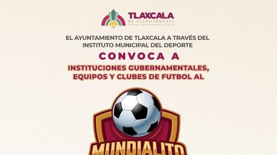 Este sábado 18 de abril cierra registro para el mundialito municipal de futbol 6x6 en Tlaxcala