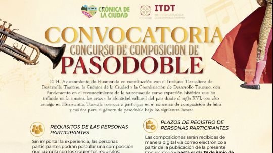 Huamantla invita a participar en el concurso de composición de pasodoble