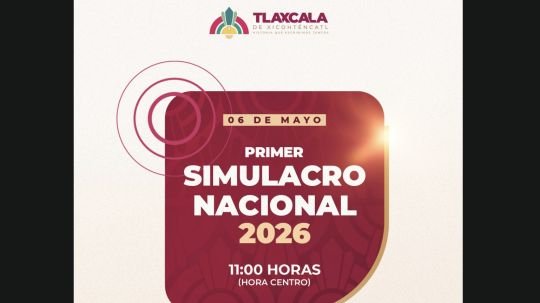 Participará ayuntamiento de Tlaxcala en el primer simulacro nacional 2026