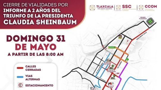 Ajustes viales temporales en el centro de Tlaxcala por informe presidencial