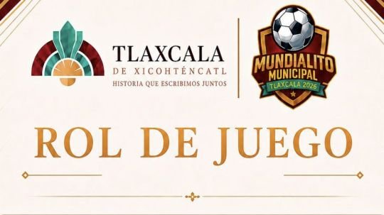 El mundialito municipal 2026 entra en su etapa decisiva con grandes duelos en Tlaxcala capital