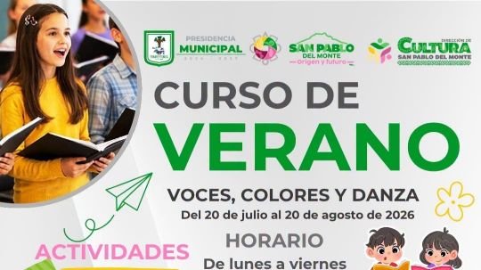 Invita Ayuntamiento de San Pablo del Monte al curso de verano Voces, Colores y Danza