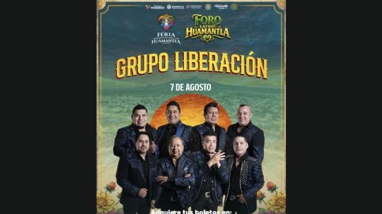 Ya están a la venta los boletos para el concierto de Grupo Liberación en la Feria de Huamantla 2026