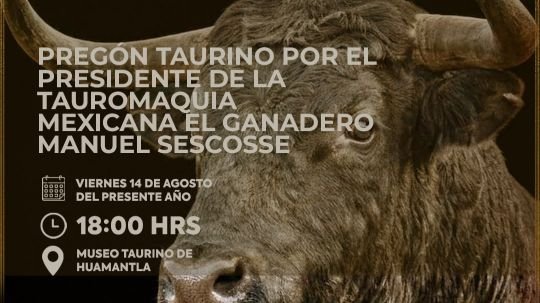 Manuel Sescosse encabezará el pregón taurino de la feria Huamantla 2026