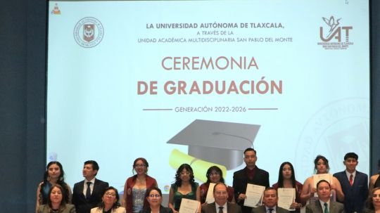 Culminan su formación 44 egresados de Psicología y Administración del Campus San Pablo del Monte UATx