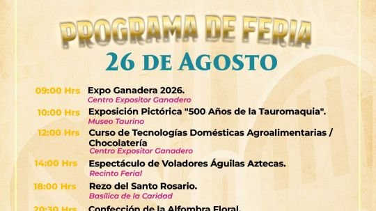 Feria Huamantla: últimos días para vivir nuestras tradiciones