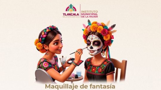 Invita ayuntamiento de Tlaxcala a la capacitación gratuita sobre maquillaje de catrinas