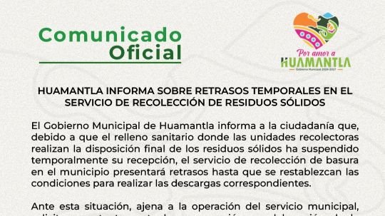 Huamantla informa sobre retrasos temporales en el servicio de recolección de residuos sólidos