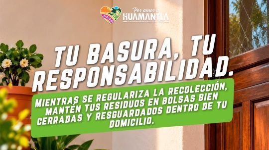 Huamantla llama a la ciudadanía a no sacar residuos a la vía pública ante contingencia en la recolección
