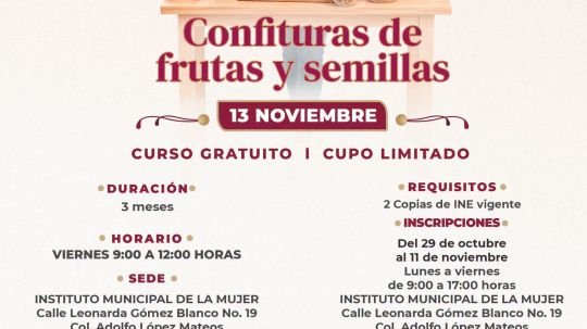 Invita ayuntamiento de Tlaxcala a curso gratuito de confituras de frutas y semillas